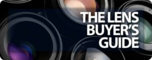 The Camera Lens Buying Guide 4 The Lens Buyer's Guide to the Best Camera Lenses