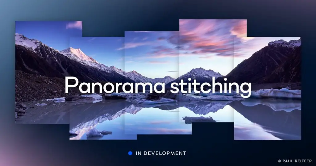 Capture One announces that the Panorama Stitching feature is in-development.