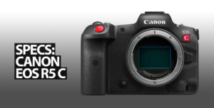Canon EOS R5 C Specs
