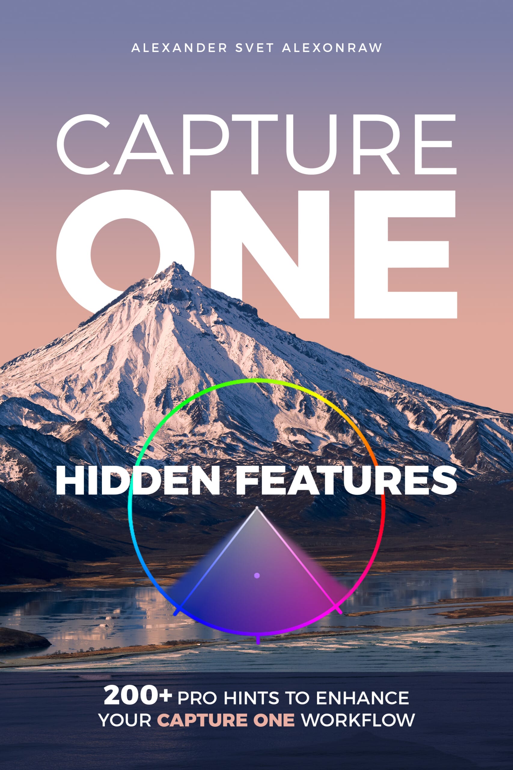 Capture One Hidden Features - Capture One Book Review - Beyond Photo Tips