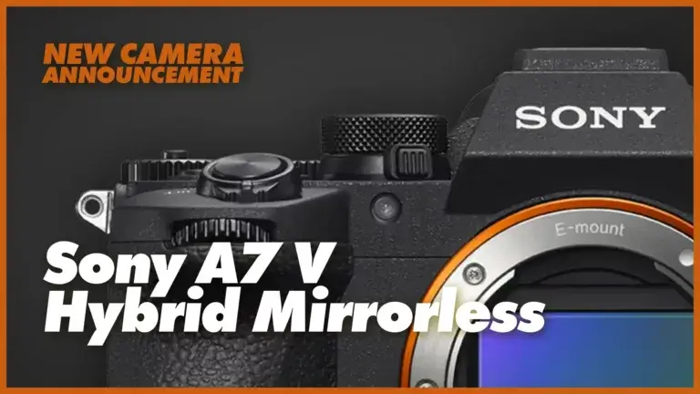 Sony A7 V Overview: The Hybrid Camera Perfected? 2 Featured Image: Sony A7 V Mirrorless Camera Launch Announcement.